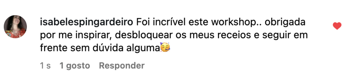 Comentário no Instagram, workshop incrível, inspirador e motivador