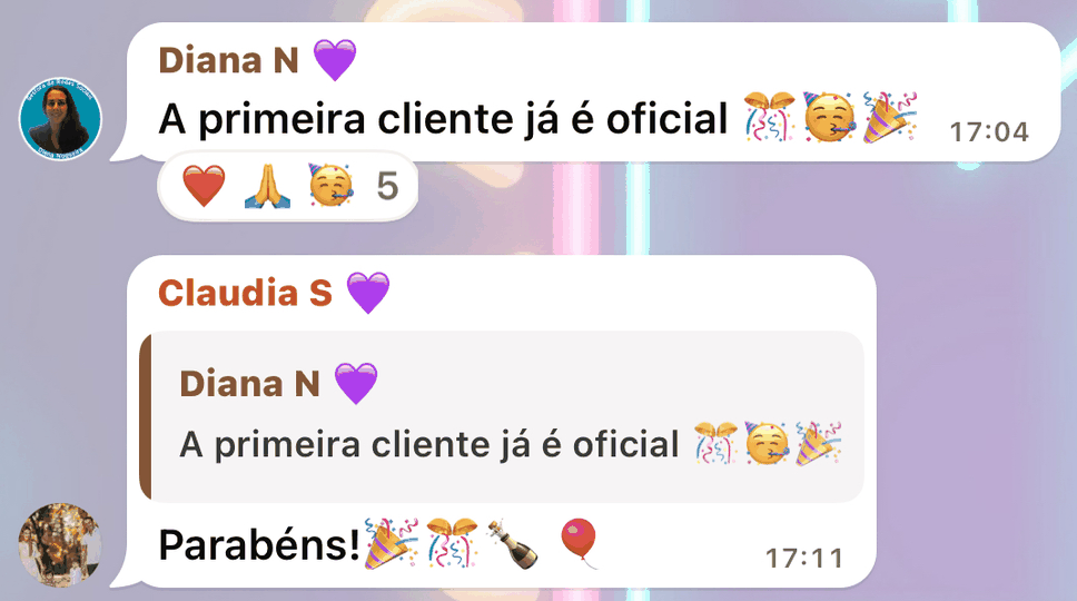 Mensagens no grupo das alunas: a primeira cliente já é oficial; parabéns